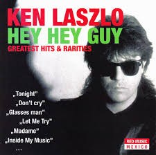 Laszlo, Ken: Hey Hey Guy (Greatest Hits & Rarities) (1CD) (2014)