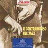 Philip Morris: Il Contrabbasso nel Jazz (1CD) (1991)