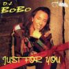 DJ BOBO: Just For You (1CD) (1995)