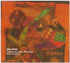 Oblivion the tangos of astor piazzolla (1CD) (2000)