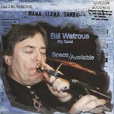 Bill Watrous big band : Space available (1CD) (1997)