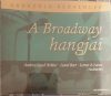   Broadway hangjai, A - Örökzöld kedvencek (3CD) (2013) (Readers Digest)