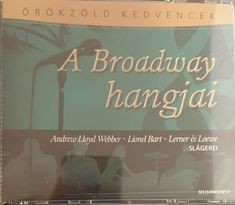 Broadway hangjai, A - Örökzöld kedvencek (3CD) (2013) (Readers Digest)