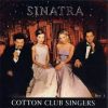 Cotton Club Singers: Sinatra - Live 1 (1CD) (2002)