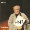 Hofi – Pusszantás! (5CD) (2005)