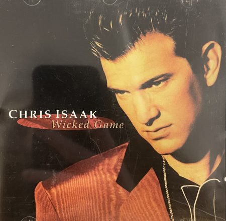 Isaak, Chris: Wicked Game (1CD) (1991)