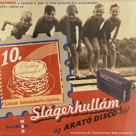 Slágerhullám - Az Arató discó-ból (1CD) (2006) (gyárilag írott lemez)