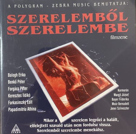 Szerelemből szerelembe  - Filmzene (1CD) (1994)