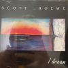 Roewe, Scott: I Dream (1CD) (1992)