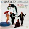 Mavericks, The: Music For All Occasions (1CD)