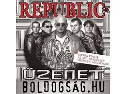 Republic: Üzenet Boldogság.hu (2CD)  (2007)