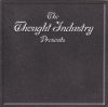   Thought Industry, The: Recruited To Do Good Deeds For The Devil (1CD) (Made In U.S.A.)