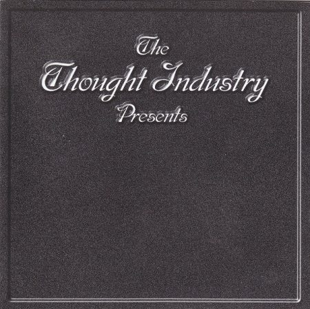 Thought Industry, The: Recruited To Do Good Deeds For The Devil (1CD) (Made In U.S.A.)