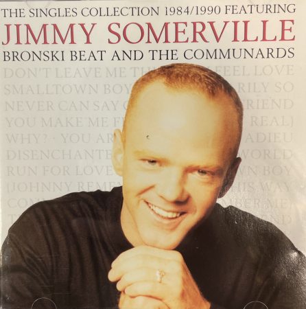 Somerville, Jimmy: The singles collection 1984/1990 ft (1CD) (1990)  (kissé karcos példány)