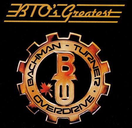 Bachman-Turner Overdrive: BTO's Greatest (1986) (1CD) (PolyGram Records / Mercury Records) (Made In U.S.A.)