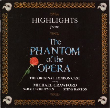 Phantom Of The Opera, The - Musical - Highlights (1987) (1CD) (Andrew Llyod Webber) (Original London Cast)