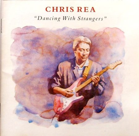 Rea, Chris: Dancing With Strangers (1CD) (kissé karcos lemez)