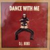 D.J. BoBo: Dance With Me (1CD) (1994)