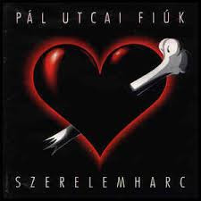 Pál utcai fiuk: Szerelemharc (1CD) (1993)