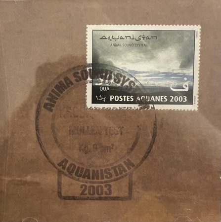 Anima Sound System - Aquanistan (1CD) (2003)