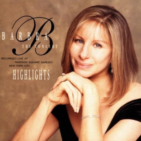 Streisand, Barbra: The Concert - Live At Madison Square Garden - Highlights (1995) (1CD) (Columbia / Sony Music Entertainment)  