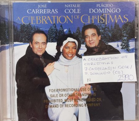 Carreras, José & Cole, Natalie & Domingo Plácido - A Celebration of Christmas (1CD) (1996)