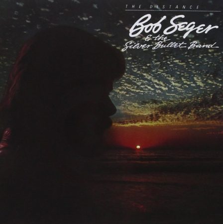 Seger, Bob & The Silver Bullet Band: The Distance (1CD)