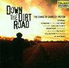   Down The Dirt Road - The Songs Of Charley Patton (2001) (1CD) (Telarc Blues)
