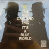 Red Garland Trio, The: It's a Blue World (1CD) (1999)