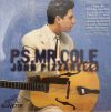 Pizzarelli, John: P.S. Mr. Cole (1CD) (1999)