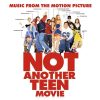 Not Another Teen Movie OST. (1CD)