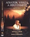   Adjátok vissza a hegyeimet! - Koltay Gábor filmje Wass Albertről (1DVD)