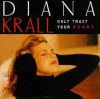 Krall, Diana: Only Trust Your Heart (1CD) (1995)