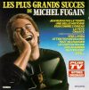   Fugain, Michel: Les Plus Grands Succes De Michel Fugain (1989) (1CD) (Carrere / Flarenasch)