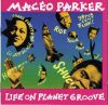 Maceo Parker:Life on Planet Groove (1CD) (1992)