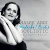   Malek Andi: Madárka/Birdie Soulistic (1CD) (2017) (digipack)