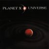 Planet X: Universe (1CD)