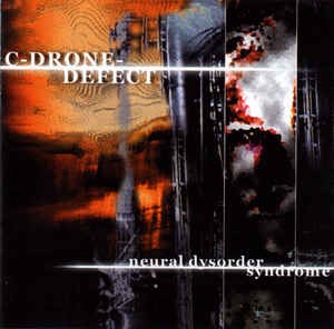 C-Drone-Defect: Neural Dysorder Syndrome (1CD)