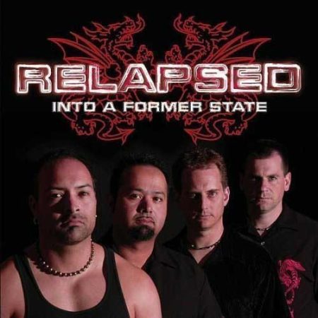 Relapsed: Into A Former State (1CD)