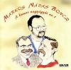 Markos, Nádas, Boncz: A Humor nagyágyúi 1. (1CD) (2005)