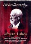 Tchaikovsky: Swan Lake - Balett In 4 Acts (DVD) 