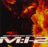 Mission: Impossible 2. (M:I-2) OST. (1CD)