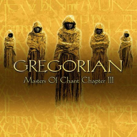 Gregorian: Masters Of Chant Chapter III. (1CD)
