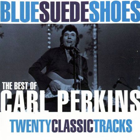 Perkins, Carl: Blue Suede Shoes - The Best Of (1994) (1CD) (TKO Records / Castle Communications)
