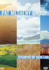 Pat Metheny Group: Speaking Of Now Live (1DVD) (2003) 
