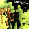 Magna Cum Laude: Hangolj át (1CD) (2003)