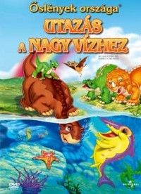 Őslények országa 09 - Utazás a Nagy Vízhez (1DVD) (2002) (KARCOS PÉLDÁNY)