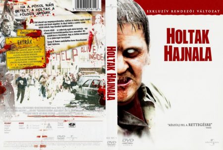 Holtak hajnala (2004 - Dawn Of The Dead) (1DVD) (remake) (exkluzív rendezői változat) (Zack Snyder) (Universal kiadás) 