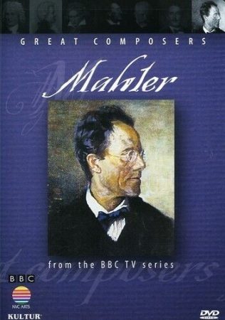 Great Composers - Mahler (BBC) (1DVD)