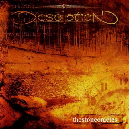 Desolation (United-Kingdom): The Stone Oracles (1CD)